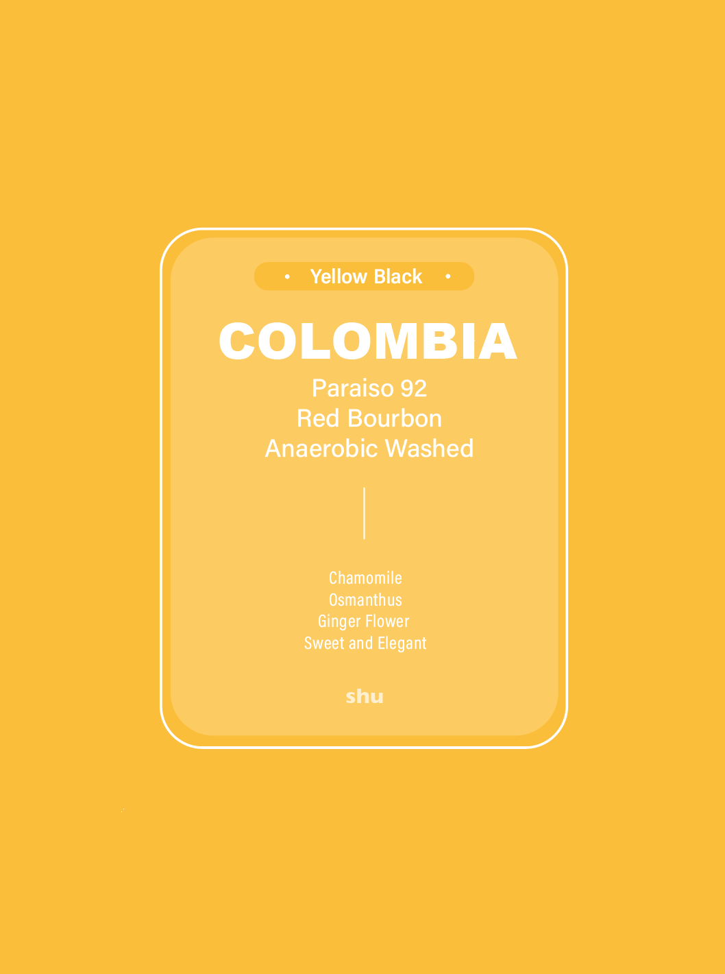 Colombia Paraiso 92 Anaerobic Washed